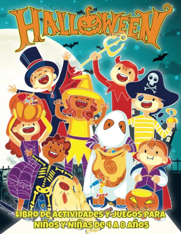 Portada del libro Halloween Libro de Actividades y Juegos para Niños y Niñas de 4 a 8 años